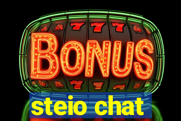 steio chat